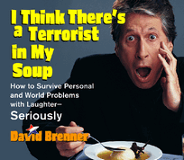 I Think There's a Terrorist in My Soup
