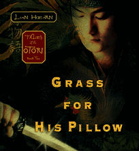 Grass for His Pillow