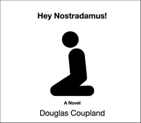 Hey Nostradamus!