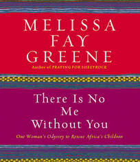 There Is No Me Without You