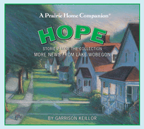 More News from Lake Wobegon: Hope