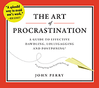 The Art of Procrastination