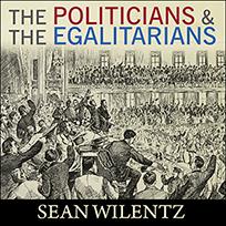 The Politicians and the Egalitarians
