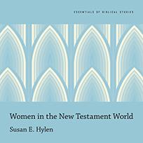 Women in the New Testament World