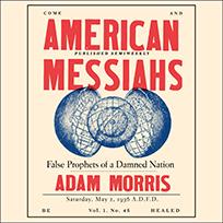 American Messiahs