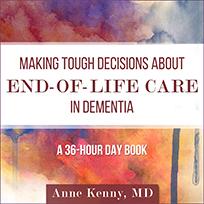 Making Tough Decisions about End-of-Life Care in Dementia