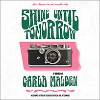 Shine Until Tomorrow