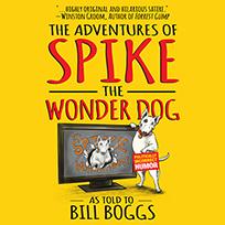 The Adventures of Spike the Wonder Dog