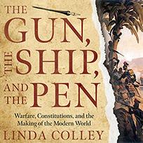The Gun, the Ship, and the Pen