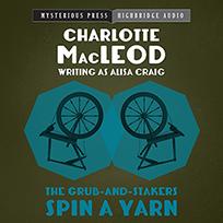 The Grub-and-Stakers Spin a Yarn