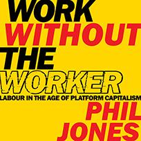 Work Without the Worker