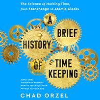 A Brief History of Timekeeping