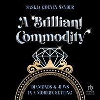 A Brilliant Commodity