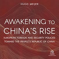 Awakening to China's Rise