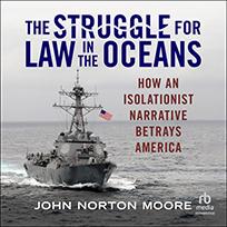 The Struggle for Law in the Oceans