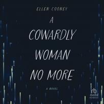 A Cowardly Woman No More