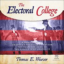 The ELECTORAL COLLEGE