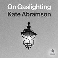 On Gaslighting