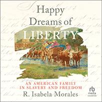 Happy Dreams of Liberty