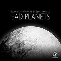 Sad Planets