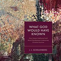 What God Would Have Known