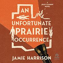 An Unfortunate Prairie Occurrence