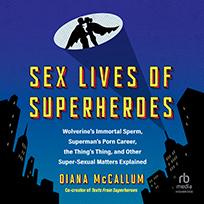 Sex Lives of Superheroes