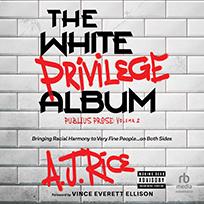 The White Privilege Album
