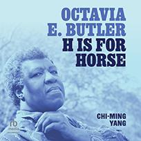Octavia E. Butler