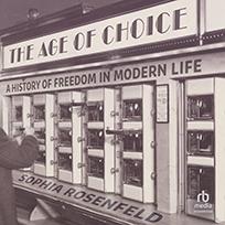 The Age of Choice