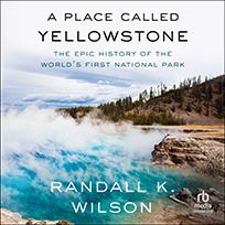 A Place Called Yellowstone