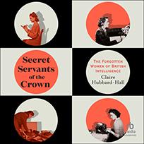 Secret Servants of the Crown