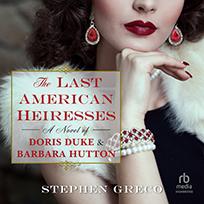 The Last American Heiresses