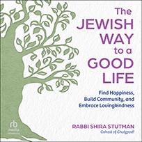 The Jewish Way to a Good Life