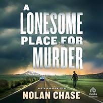 A Lonesome Place for Murder