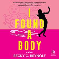 I Found a Body