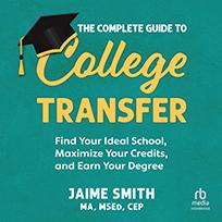 The Complete Guide to College Transfer