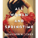 All Woman and Springtime