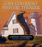Captain Underhill Uncoils the Mystery
