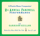 A Prairie Home Companion: The 2nd Annual Farewell Performance