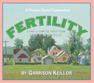 Lake Wobegon U.S.A.: Fertility