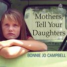 Mothers, Tell Your Daughters