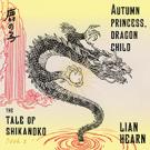Autumn Princess, Dragon Child