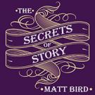 The Secrets of Story