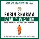 Family Wisdom from the Monk Who Sold His Ferrari