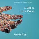 A Million Little Pieces
