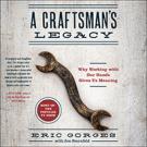 A Craftsman’s Legacy