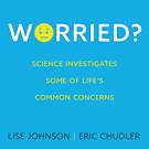 Worried?