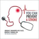 You Can Prevent a Stroke