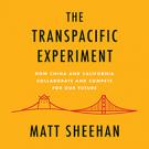 The Transpacific Experiment